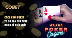 Cách chơi poker