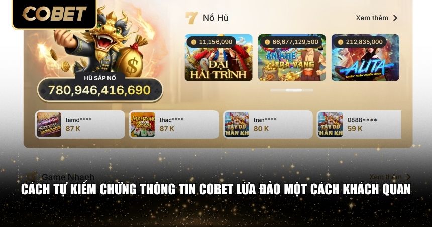 Cách tự kiểm chứng thông tin cobet lừa đảo một cách khách quan