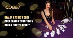 Dealer casino Cobet