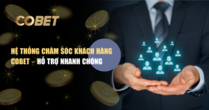 hệ thống chăm sóc khách hàng Cobet